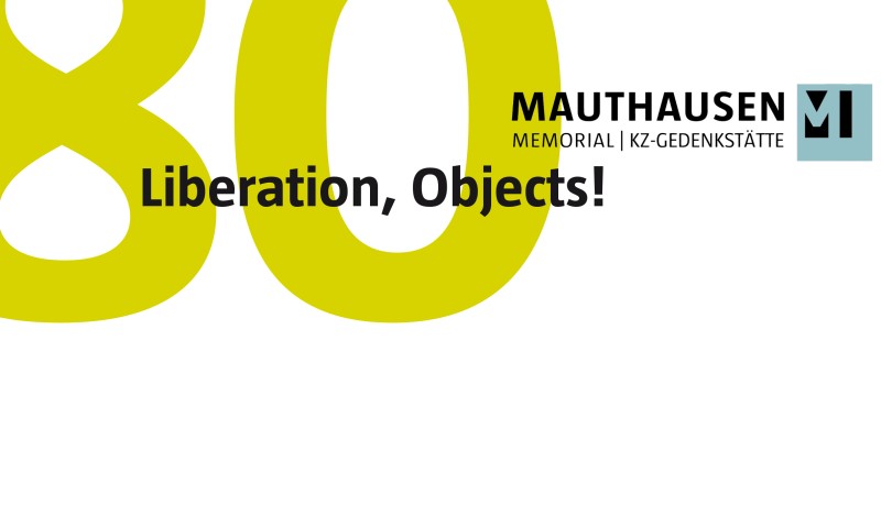 : Projektlogo „Liberation, Objects!“ © Mauthausen Memorial